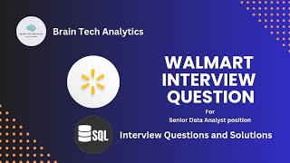 Walmart SQL Interview Question for the position of Senior Data Analyst  Data Analytics [upl. by Ava]