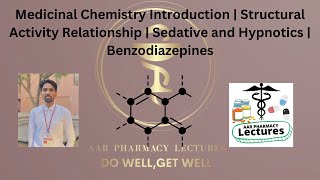 Medicinal Chemistry  Structural Activity Relationship  Sedative and Hypnotics  Benzodiazepines [upl. by Fagan]