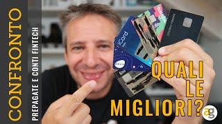 LA MIGLIOR PREPAGATA e CONTO SMART Hype BuddyBank Revolut N26 Satispay iCard [upl. by Atilol]