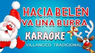 Hacia belén va una burra  KARAOKE Villancico🎄 [upl. by Fruin]