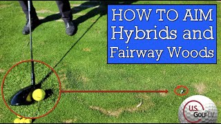 How to Aim Hybrids and Fairway Woods with One Simple Golf Lesson [upl. by Cathrine716]