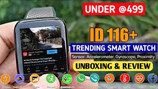 Best Smart Watch Under 499  ID 116  Smart Watch Unboxing amp Review  HD Display BT Call 🔥 By SG [upl. by Alton]