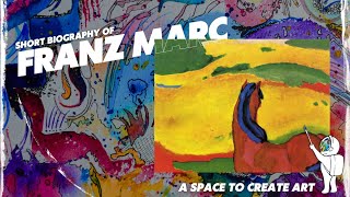 Biography of Franz Marc for Kids [upl. by Otnas]