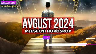 Mjesečni horoskop za avgust 2024 [upl. by Aiym455]