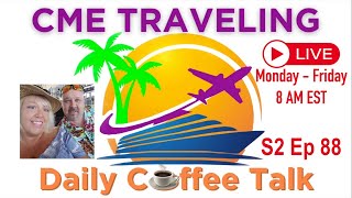 CME Traveling Daily Coffee Talk S2 Ep 88 [upl. by Ellesirg268]