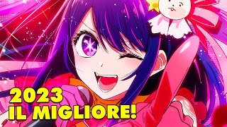 Il NUOVO MIGLIOR ANIME del 2023 che DEVI VEDERE per FORZA [upl. by Shanna]