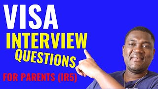 VISA Interview Questions For parents  IR5 Visa Category [upl. by Alyakam]