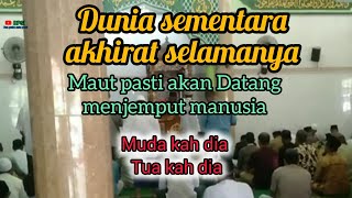 DUNIA SEMENTARA AKHIRAT SELAMANYA [upl. by Elly248]