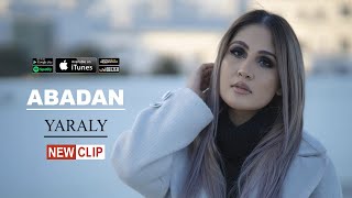 ABADAN  Yaraly Official Music Video [upl. by Aissert]