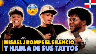 MISAEL J ROMPE EL SILENCIO Y HABLA DE SUS TATUAJES 😨 Y DE SU VIDA ESPIRITUAL CON DIOS [upl. by Yatnoj988]