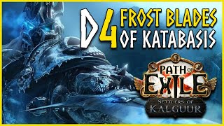 Frost Blades of Katabasis  SLAYER Day 4  Path of Exile [upl. by Triny945]