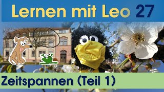 Uhr ⏲️Zeitspannen 🕥 Mathematik ⏲️Klasse 2 und 3 Einführung ⏲️Lernvideo ⏲️Lernen mit Leo [upl. by Aiciled733]