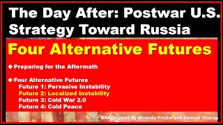 The Day After Postwar US Strategy Toward Russia [upl. by Thant762]