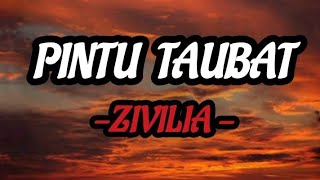 Pintu Taubat Zivilia lirik lagu [upl. by Bremer]