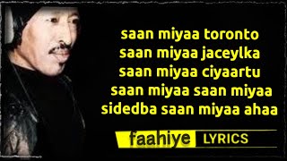 xabiib sharaabi saan miyaa jaceylka lyrisc 2022 [upl. by Sylvan]