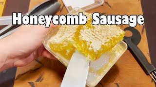 Honeycomb Sausage [upl. by Aimerej]