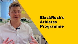 About BlackRock’s Athletes programme  David Denton [upl. by Hgielar]