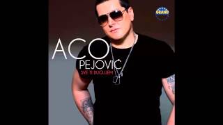 Aco Pejovic  Sed i beo  Audio 2013 HD [upl. by Anir683]