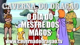 Caverna do Dragão  Episódio 18  O Dia do Mestre dos Magos HD [upl. by Sirrad]