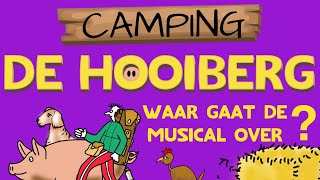 Camping De Hooiberg  De nieuwe afscheidsmusical van 2024 van Rep en Roer Musicals [upl. by Evanne]