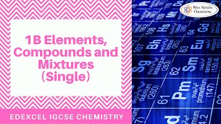 1B Elements Compounds and Mixtures SingleDouble [upl. by Ahsinawt]