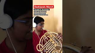 Darklands March Randall D Standridge w the NEW HORN Eastman EFH864 fypシ music frenchhorn [upl. by Hawkie908]