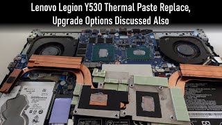 Lenovo Legion Y530 Thermal Paste Replace and Upgrade options [upl. by Albertine]