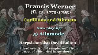 Francis Werner fl ca 17751785 Cotillions and Minuets complete [upl. by Airtal]