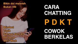 8 Cara chatting cowok berkelas yang bikin Cewek luluh [upl. by Meingolda]