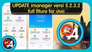 UPDATE imanager versi 5232 untuk vivo [upl. by Ati]