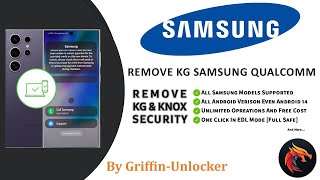 First in World Remove KG SAMSUNG New Method 2024  All SAMSUNG Models OneClick By GriffinUnlocker [upl. by Kylah]