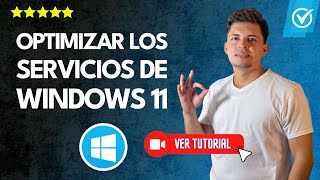 Cómo OPTIMIZAR los SERVICIOS de Windows 11  ✅Sin programas💻 [upl. by Ahsitneuq904]