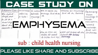 Case study on Emphysema pediatricschild health nursing for bsc nursing and gnm students [upl. by Kolk]