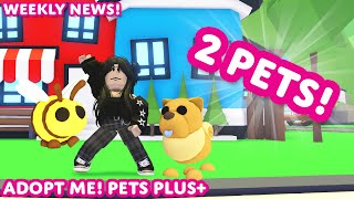 🐶 EQUIPPING TWO PETS 😻 Adopt Me Pets Plus ➕ Weekly News 🗞️ Adopt Me on Roblox [upl. by Maynard169]