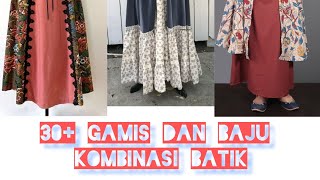 30 inspirasi baju dan gamis kombinasi batik [upl. by Sashenka327]