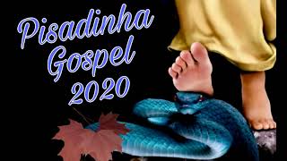 Pisadinha Gospel 2020  Gospel Remix As Melhores [upl. by Adnala904]