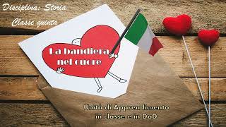 UDA  unità di apprendimento quotLa bandiera nel cuorequot Scuola Primaria [upl. by Josephine]