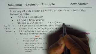 Inclusion Exclusion Principle Three Venn Diagrams [upl. by Tebazile389]