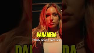 SOLD Petrov Balkan Type Beat PANAMERA➡️ dulebeats ⬅️ [upl. by Ewen283]