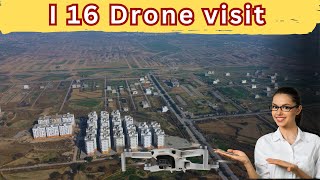 I 16 Drone view  I16 Developments Updates  Last CDA Sector  PHA flats  I 16 plots for sale [upl. by Htez90]