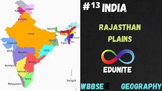 RAJASTHAN PLAIN  THE GREAT NORTHERN PLAINS GEOGRAPHY INDIA  WBBSE  PART 13 [upl. by Richarda]