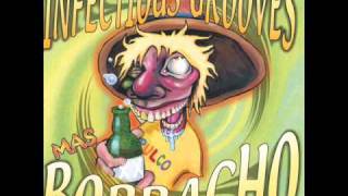 Infectious Grooves  Good Times Are Out to Get You high quality [upl. by Rois46]