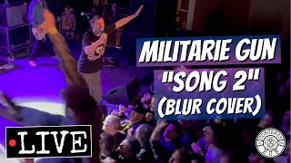 Militarie Gun quotSong 2quot Blur Cover LIVE [upl. by Annavaj]