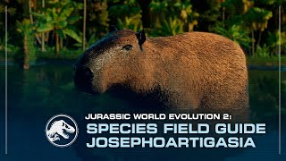 Species Field Guide  Josephoartigasia Giant Capybara  Jurassic World Evolution 2 MODDING [upl. by Lotsyrk690]