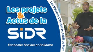 Les Galeries Circulaires – SIDR Le Port  Economie Sociale et Solidaire [upl. by Toni]