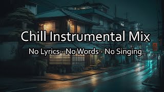 BEST Music Without Words for StudyWorkConcentration ☕ No Vocals No Lyrics Study Mix Without Lyrics [upl. by Niko]