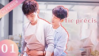 【En Français 】Tir précis 01💕 Precise Shot💕精准射击 💕文苡帆、夏志远 SerieChinois YoYoFrenchChannel CDrama [upl. by Ardell627]