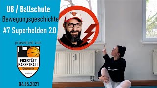 U8 Bewegungsgeschichte  Nr 7  Superhelden 2 [upl. by Jeffy532]