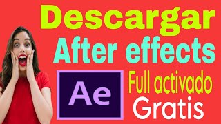 💻quotDESCARGAR AFTER EFFECTS 2024 PARA PC FULL ESPAÑOLquotpreuba gratis after effect [upl. by Nyra148]