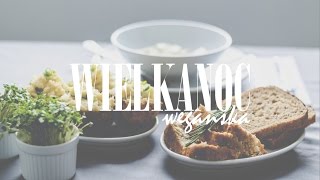 Vege Wielkanoc  Roślinne Pomysły na Świąteczne Dania  Vlog [upl. by Arahat]